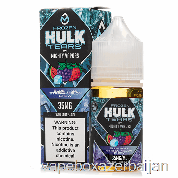 Vape Azerbaijan Frozen Blue Razz Straw Melon Chew - Hulk Tears Salts - 30mL 35mg